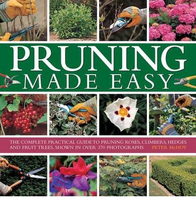 Cover for Mchoy Peter · Pruning Made Easy (Hardcover Book) (2014)