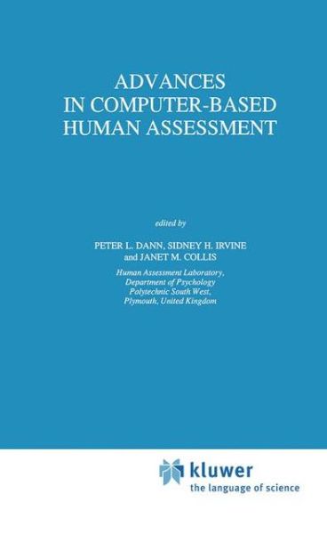 Advances in Computer-Based Human Assessment - Theory and Decision Library D: - Peter L Dann - Books - Springer - 9780792310716 - December 31, 1990