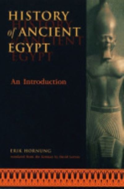 Cover for Erik Hornung · History of Ancient Egypt: An Introduction (Hardcover Book) (1999)