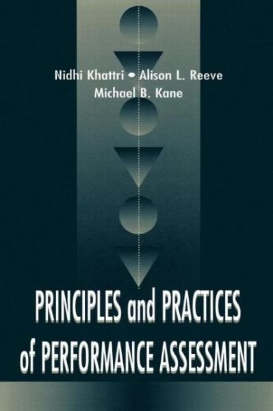 Cover for Nidhi Khattri · Principles and Practices of Performance Assessment (Paperback Book) (1998)