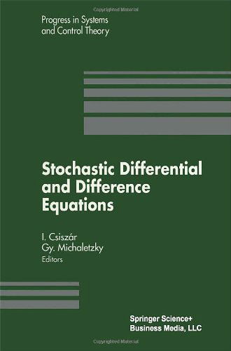 Stochastic Differential and Difference Equations (Progress in Systems and Control Theory) - Gy. Michaletzky - Bøger - Birkhäuser Boston - 9780817639716 - 19. august 1997