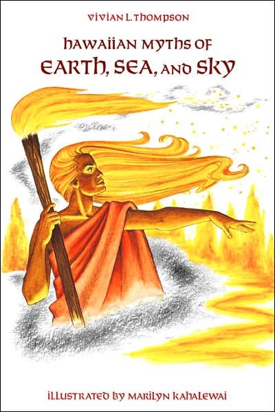 Cover for Vivian L. Thompson · Hawaiian Myths of Earth, Sea and Sky (Paperback Book) (1988)