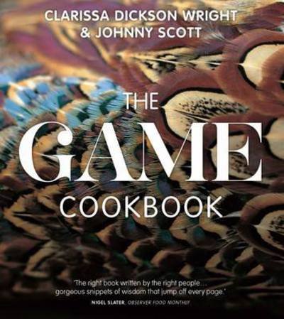 Cover for Clarissa Dickson Wright · The Game Cookbook (Bound Book) [2 Revised edition] (2016)