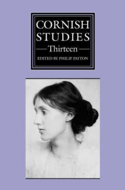 Cover for Prof. Philip Payton · Cornish Studies Volume 13 - Cornish Studies (Paperback Book) (2005)