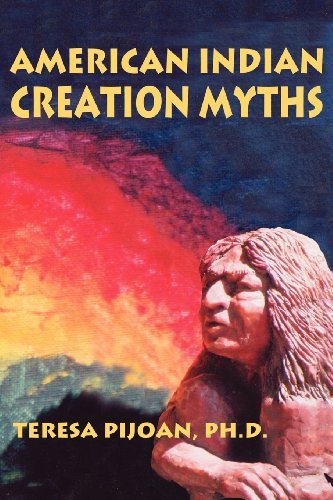 American Indian Creation Myths - Teresa Pijoan - Books - Sunstone Press - 9780865344716 - October 1, 2005