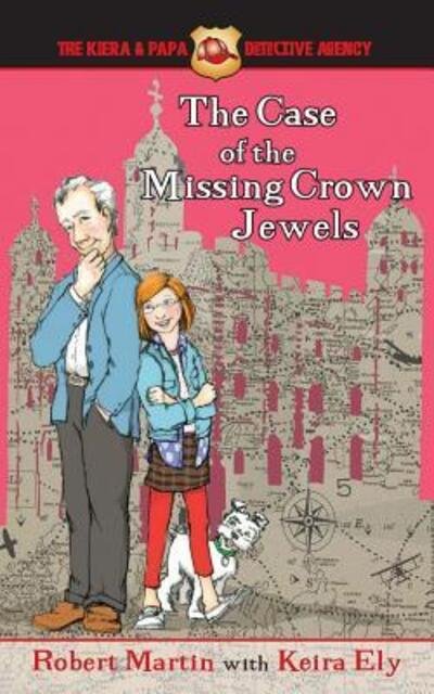Cover for Robert Martin · The Case of the Missing Crown Jewels (Pocketbok) (2017)