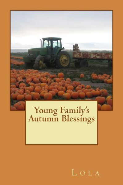 Cover for Larry · Young Family's Autumn Blessings (Paperback Book) (2016)