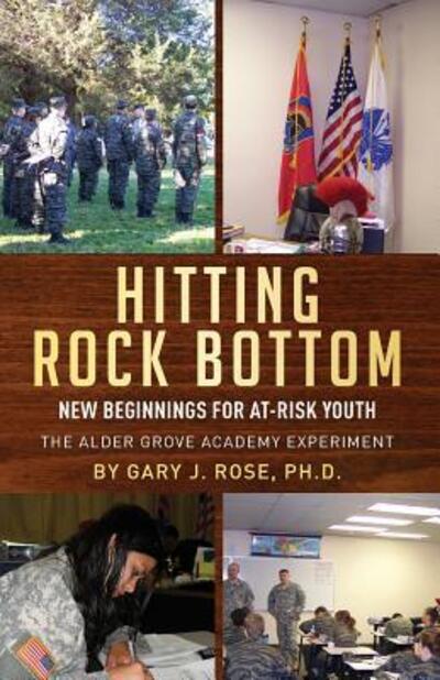 Cover for Gary J Rose · Hitting Rock Bottom (Paperback Book) (2017)