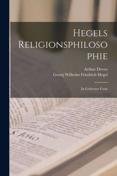 Cover for Georg Wilhelm Friedrich Hegel · Hegels Religionsphilosophie (Bok) (2022)