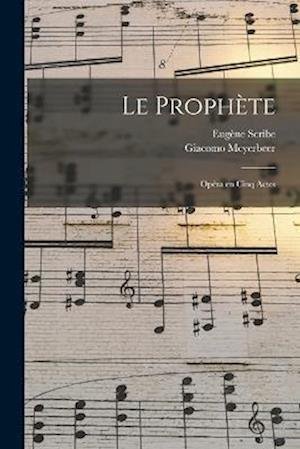 Cover for Giacomo Meyerbeer · Prophète (Bok) (2022)