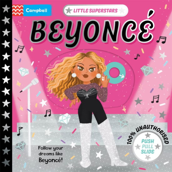 Cover for Campbell Books · Little Superstars: Beyonce: A Push, Pull, Slide Book (Board book) (2025)