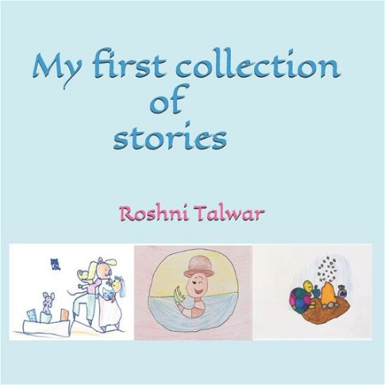 Cover for Roshni Talwar · My first collection of stories (Paperback Bog) (2019)