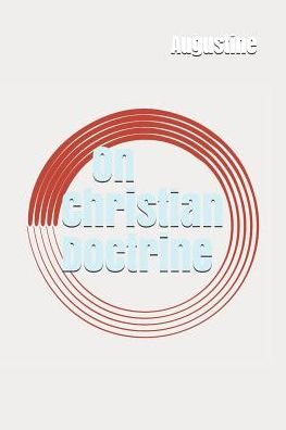 Cover for Augustine · On Christian Doctrine (Paperback Bog) (2019)