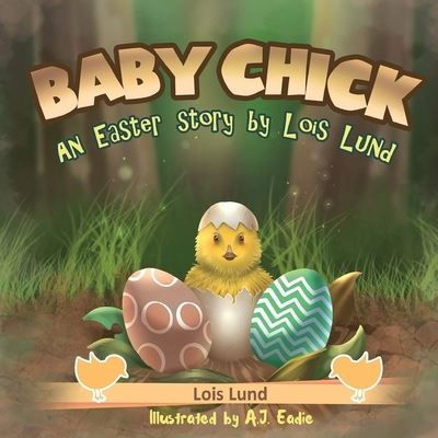 Cover for Lois Lund · Baby Chick (Book) (2022)