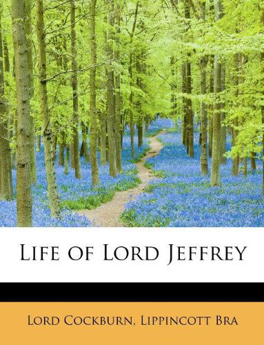 Cover for Lord Cockburn · Life of Lord Jeffrey (Paperback Book) (2009)