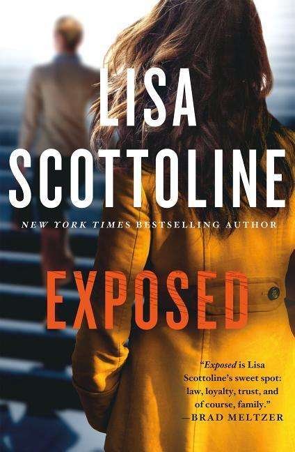 Cover for Lisa Scottoline · Exposed: A Rosato &amp; DiNunzio Novel - A Rosato &amp; DiNunzio Novel (Hardcover Book) (2017)