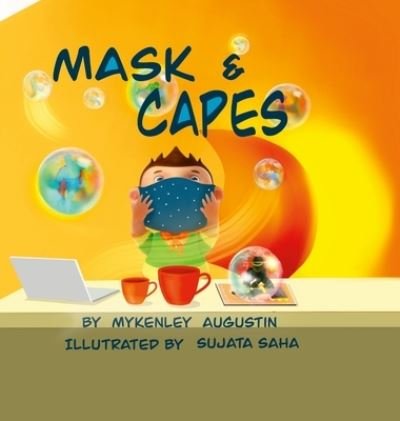 Cover for Mykenley Augustin · Masks &amp; Capes (Book) (2021)