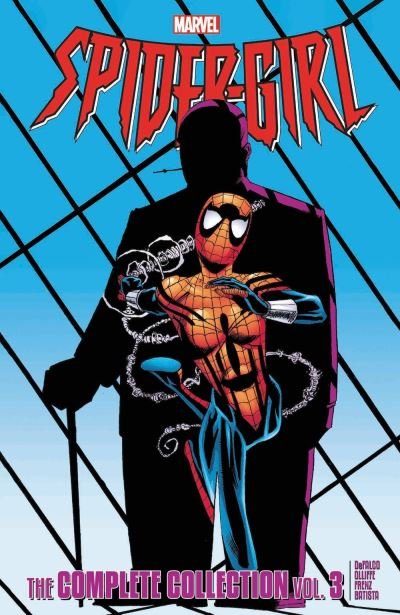 Cover for Tom DeFalco · Spider-girl: The Complete Collection Vol. 3 (Paperback Bog) (2021)