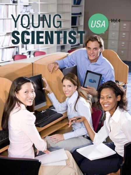 Cover for Y S · Young Scientist USA, Vol. 4 (Paperback Bog) (2015)