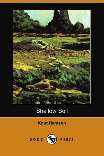 Cover for Knut Hamsun · Shallow Soil (Pocketbok) (2007)