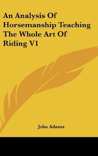 Cover for John Adams · An Analysis of Horsemanship Teaching the Whole Art of Riding V1 (Hardcover bog) (2005)