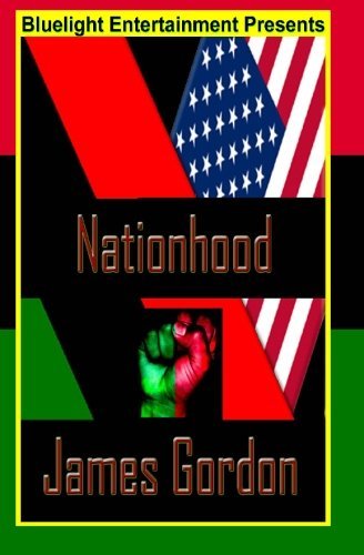 Cover for James Gordon · Nationhood (Taschenbuch) (2007)
