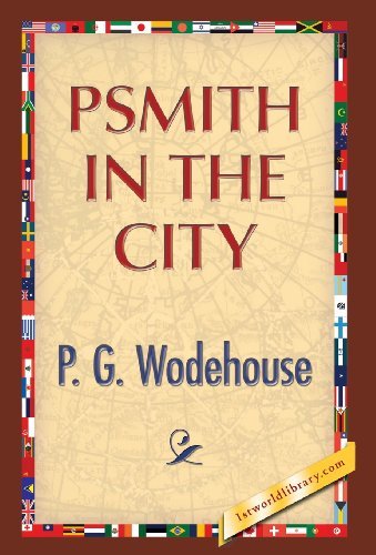 Cover for P. G. Wodehouse · Psmith in the City (Innbunden bok) (2013)