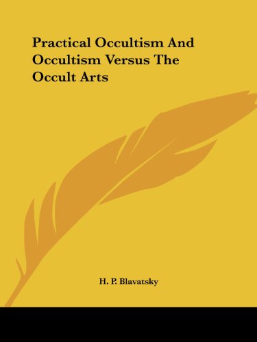 Cover for H. P. Blavatsky · Practical Occultism and Occultism Versus the Occult Arts (Taschenbuch) (2005)