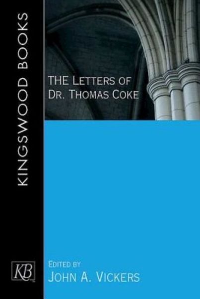 Cover for Thomas Coke · The Letters of Dr. Thomas Coke (Paperback Book) (2013)