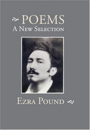 Cover for Ezra Pound · Poems: a New Selection (Taschenbuch) (2008)