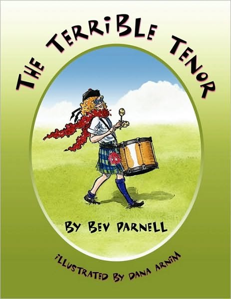 Cover for Bev Parnell · The Terrible Tenor (Paperback Book) (2009)