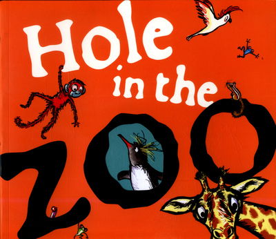 Cover for Mick Inkpen · Hole in the Zoo (Paperback Book) (2018)