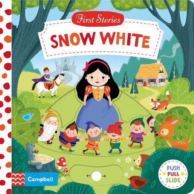 Snow White: A Push, Pull and Slide Book - Campbell First Stories - Campbell Books - Books - Pan Macmillan - 9781447295716 - December 31, 2015