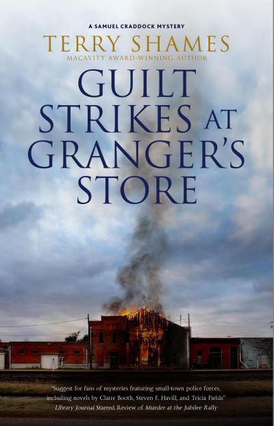 Cover for Terry Shames · Guilt Strikes at Granger's Store - A Samuel Craddock mystery (Taschenbuch) [Main edition] (2024)