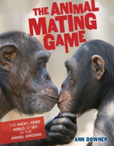 Cover for Ann Downer · The animal mating game (Book) (2016)