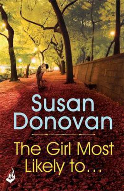 Cover for Susan Donovan · The Girl Most Likely To... (Paperback Book) (2016)