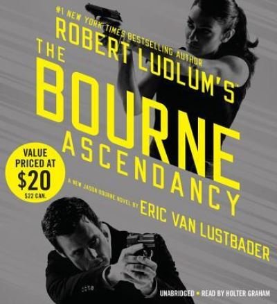 Cover for Eric Van Lustbader · Robert Ludlum's (TM) the Bourne Ascendancy (N/A) (2014)