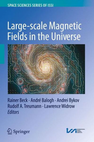 Cover for Beck  Rainer · Large-scale Magnetic Fields in the Universe - Space Sciences Series of ISSI (Paperback Book) (2014)