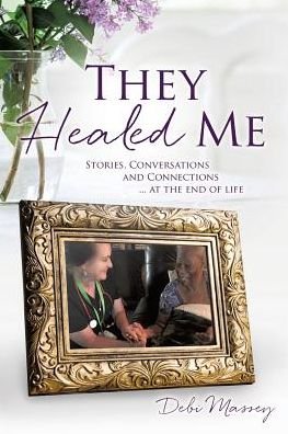 Cover for Debi Massey · They Healed ME (Taschenbuch) (2016)