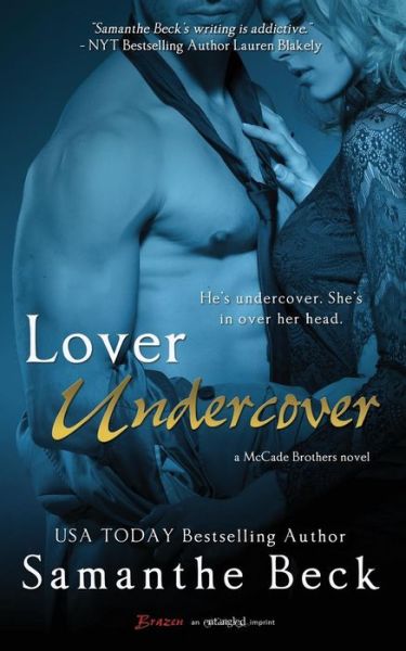 Cover for Samanthe Beck · Lover Undercover (Paperback Book) (2013)