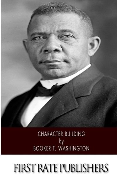 Cover for Booker T Washington · Character Building (Paperback Book) (2014)