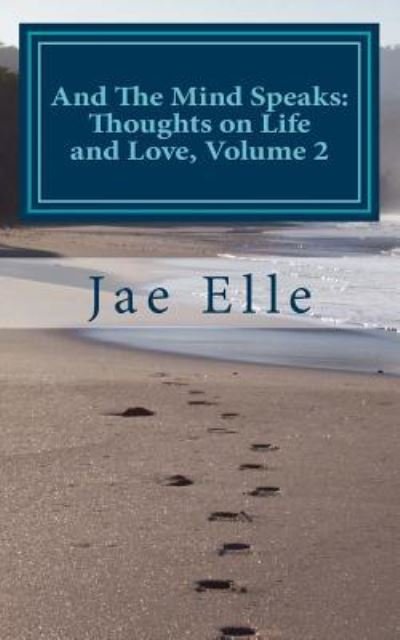 Cover for Jae Elle · And The Mind Speaks (Paperback Book) (2017)