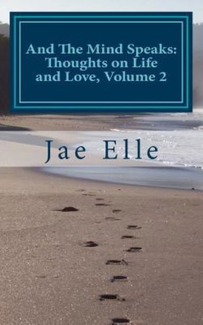 Cover for Jae Elle · And The Mind Speaks (Paperback Book) (2017)