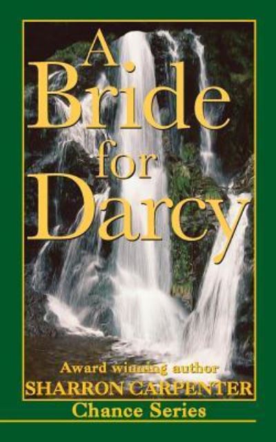 Cover for Sharron Carpenter · A Bride for Darcy (Paperback Book) (2014)