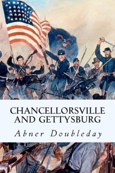 Cover for Abner Doubleday · Chancellorsville and Gettysburg (Pocketbok) (2014)