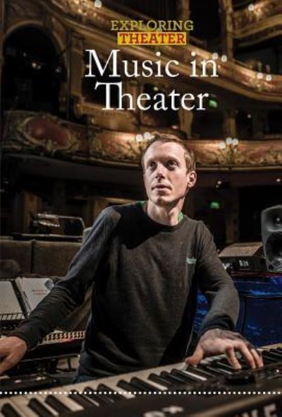 Cover for Don Rauf · Music in Theater (Hardcover Book) (2016)