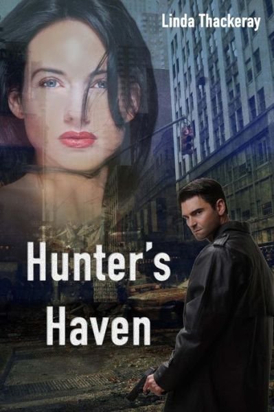 Cover for Ms Linda Thackeray · Hunter's Haven (Paperback Bog) (2014)