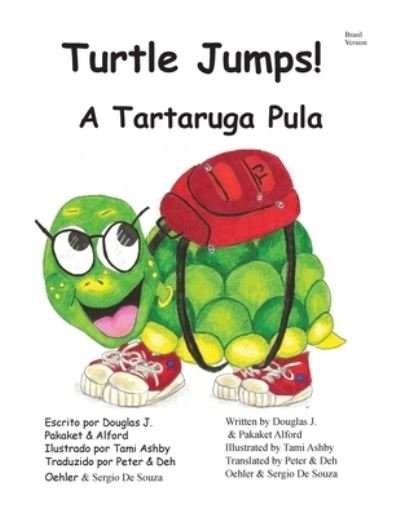 Cover for Pakaket Alford · A Tartaruga Pula Turtle Jumps! Brasil TRADE Version (Paperback Book) (2015)