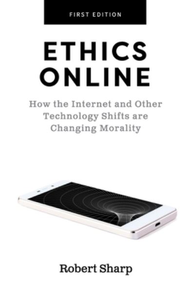 Cover for Robert Sharp · Ethics Online (Hardcover Book) (2021)