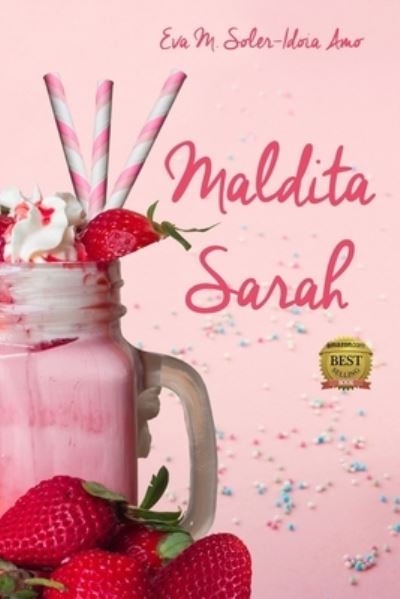 Cover for Eva M Soler · Maldita Sarah (Paperback Book) (2017)